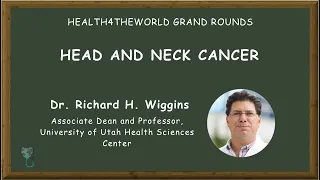 Head and Neck Cancer Dr Wiggins