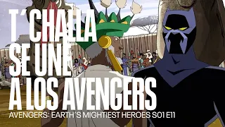 Black Panther se une a Los Avengers | Avengers: Earth´s Mightiest Heroes