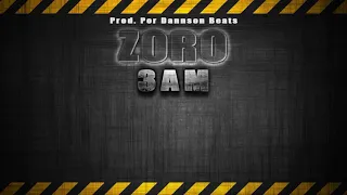 Zoro - 3 AM (Prod. Por Dannson Beats)