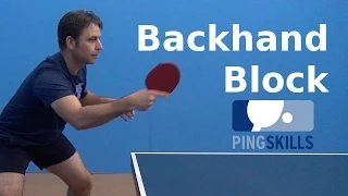 Backhand Block | PingSkills | Table Tennis