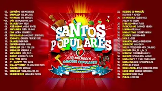 Santos Populares - As Melhores Canções Populares (Audio Completo)