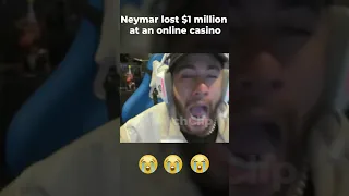 Neymar lost $1 million😭😭😭 #neymar #football #casino #shorts