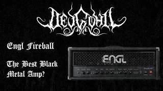 ENGL Fireball - The Best Black Metal Amp?