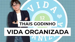 O que eu faço | O que é o Vida Organizada | Apresentação