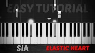 Sia - Elastic Heart - Piano Tutorial / Cover - Synthesia