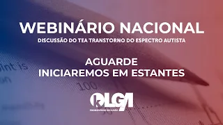 Webinário - Transtorno do Espectro Autista - 06/04/2022