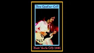 Blue Öyster Cult - New York City 1981  (Complete Bootleg)