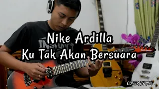 Nike Ardilla - Ku Tak Akan Bersuara - Suara Hatiku (Guitar Cover)
