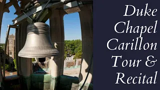 7/17/21 The Duke Carillon: Guided Tour & Recital with Joey Fala | RSCM America