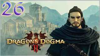 Aavak Is Busy Herding Pawns as the Arisen in Dragon's Dogma 2 - Part 26