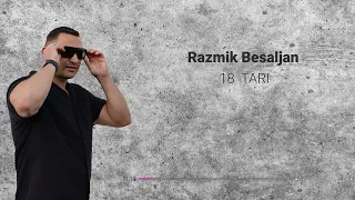 Razmik  Besaljan - 18 Tari