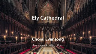 Choral Evensong - 9 April