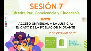 SESIÓN 7 - Cátedra de Paz, Convivencia y Ciudadanía - "Migración Contemporánea".