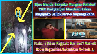 Sijuo Mande Saksako Mongma Kalaka// Me.chikma Saksa NPP Partychi Napanga// Feb 1/2023/@StayKongkal#