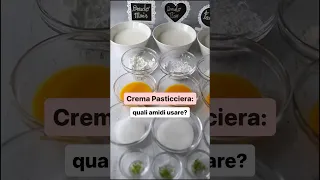 Crema pasticciera: quale amido usare? #consigliutili #dolci #pasticceria