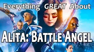 Everything GREAT About Alita: Battle Angel!