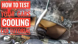 HOW TO TEST A CARS COOLING FAN TUTORIAL