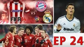 [TTB] FIFA 14 - Career Mode - Ep 24 - Atletico Madrid Vs Bayern Munich & Real Madrid - Match 26