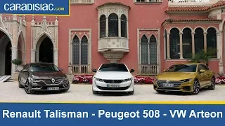 Comparatif vidéo : Peugeot 508 vs Renault Talisman et Volkswagen Arteon