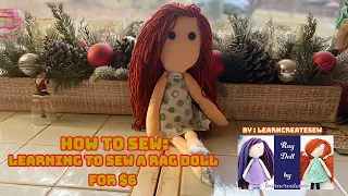 How to Sew a Rag Doll// Gifts under $6// by @learncreatesew
