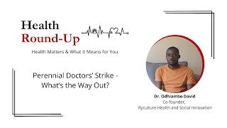 Perennial Doctors’ Strike - What’s the Way Out?