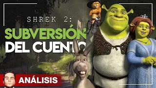 SHREK 2: La subversión del cuento