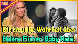 Die traurige Wahrheit über Helene Fischers Baby Nala!