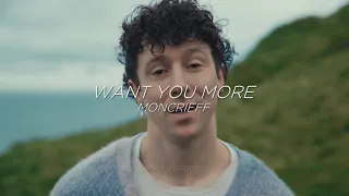 Want You More - Moncrieff (Sub. Español + Inglés)