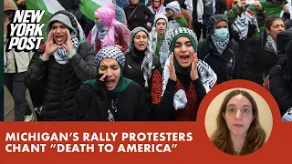 Michigan rally protesters chant "Death to America"