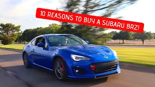 10 Reasons to BUY a Subaru BRZ!