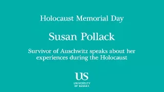 Holocaust Memorial Day at Sussex 2018 - 'The Power of Words’ - Susan Pollack