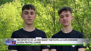 05  DOI SPORTIVI DE LA CSM SIGHET PARTICIPĂ LA CUPA ROMÂNIEI LA BOX PENTRU JUNIORI