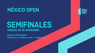 Semifinales  - México Open 2019 - World Padel Tour