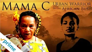 Mama C: Urban Warrior in the Black Bush | Trailer | Available now