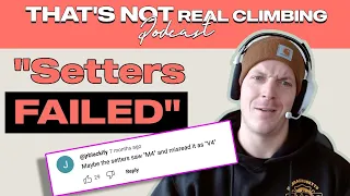 Routesetter Reads Youtube HATE Comments | Cody Grodzki | EP 13 That's Not Real Climbing Podcast