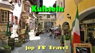 Rundgang durch die Altstadt Kufstein (Tirol) Österreich 2021 jop TV Travel