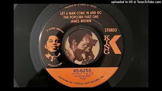 James Brown - Let a Man Come in and Do the Popcorn, Part One (King) 1969