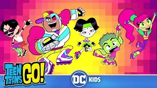 Teen Titans Go! | Let's Get Rad | @dckids