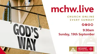 Morning Worship LIVE STREAM - Sunday, 19th Sept #MCHWLIVE