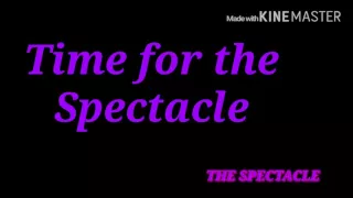 The Spectacle Lyrics