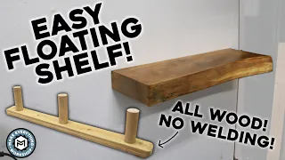 Easy Live Edge Floating Shelf - NO WELDING