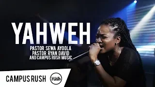 YAHWEH (Live) - Campus Rush Music