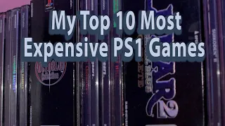 Top 10 Most Expensive PS1 Games Revisited 2023 - Luke's Game Room