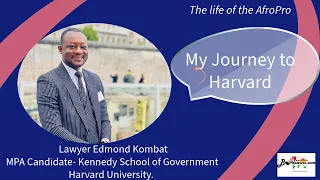 “My Journey to Harvard” Get out there to build capacity if you get the opportunity.
