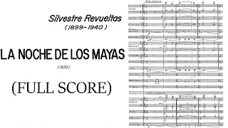 Silvestre Revueltas - La Noche de los Mayas (1939) Score