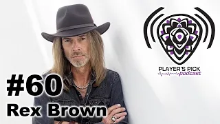 #60 Player's Pick Podcast - Rex Brown / Pantera / Down / Kill Devil Hill