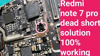 redmi not 7 pro dead short solution 100% working