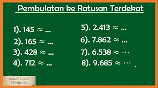 CARA MUDAH PEMBULATAN KE RATUSAN TERDEKAT  #pembulatan_ratusan_terdekat