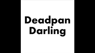 Deadpan Darling - Track 8 [bootleg] 2006 {Blue Sky Black Death & Ceschi}