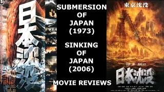 Submersion of Japan ('73) & Sinking of Japan ('06) Movie Reviews